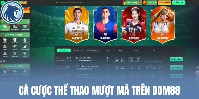 Cá cược thể thao mượt mà trên Dom88
