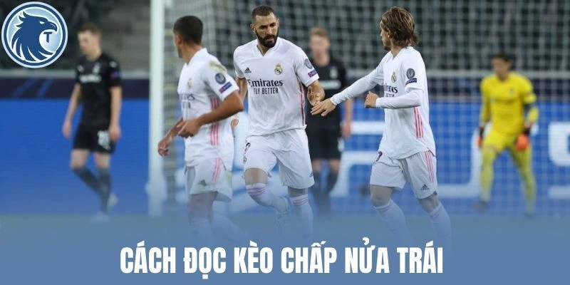 Cách đọc kèo chấp nửa trái