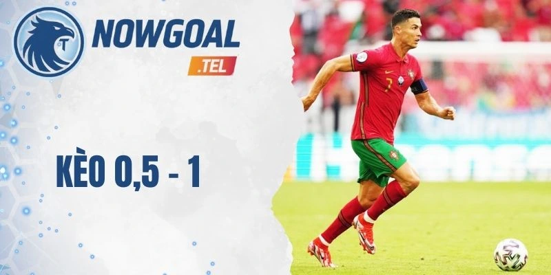 Kèo 0,5 – 1 Và Bí Quyết Chinh Phục Từ Chuyên Gia Bóng Đá