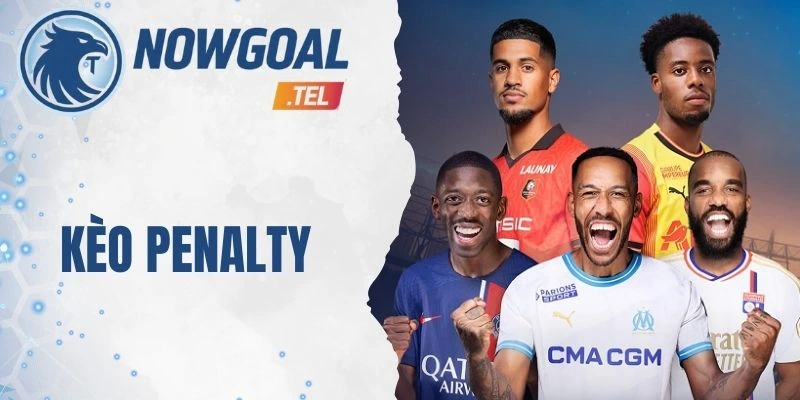 Kèo Penalty – Hướng Dẫn Cách Đọc, Bắt Cược Thông Minh 