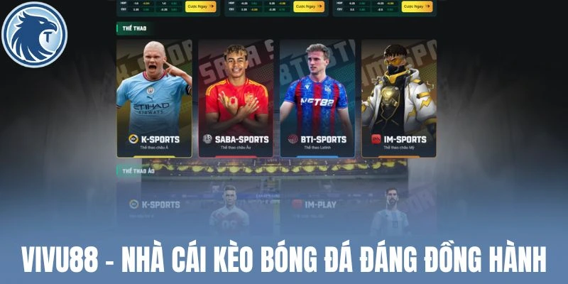 Vivu88 - Nhà cái kèo bóng đá đáng đồng hàng