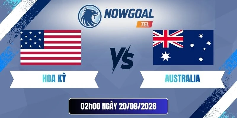 Soi Kèo Nhà Cái Hoa Kỳ Vs Úc – Bảng D World Cup 02h00 20/06/2026