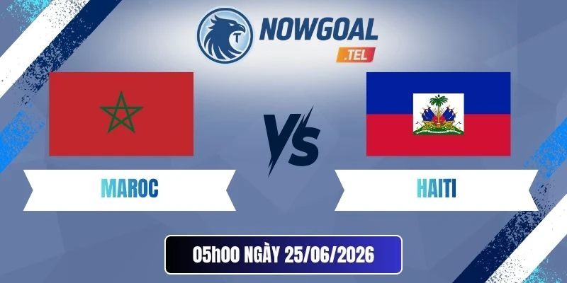 Tỷ Lệ Kèo Nhà Cái Maroc Vs Haiti – Bảng C World Cup 05h00 25/06/2026
