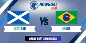 Tỷ lệ kèo Scotland vs Brazil - Bảng C World Cup 05h00 25/06/2026