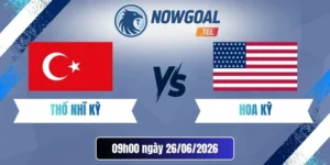 Tỷ Lệ Kèo Nhà Cái Thổ Nhĩ Kỳ VS Hoa Kỳ – Bảng D World Cup 09h00 26/06/2026